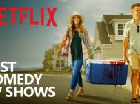 10 Comedy Netflix TV Shows You Should Watch!