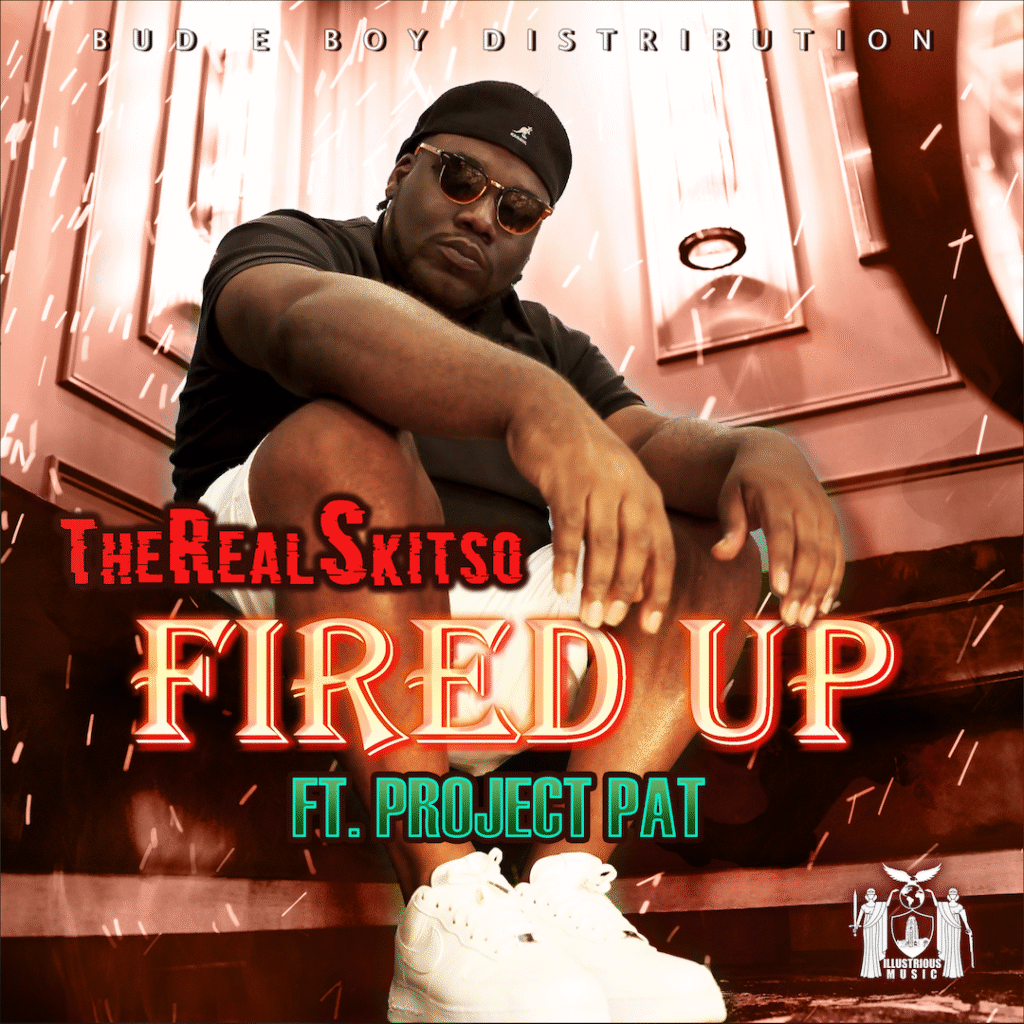TheRealSkitso "Fired UP" Ft. Project Pat - cover art - Photo by Abbie Knights